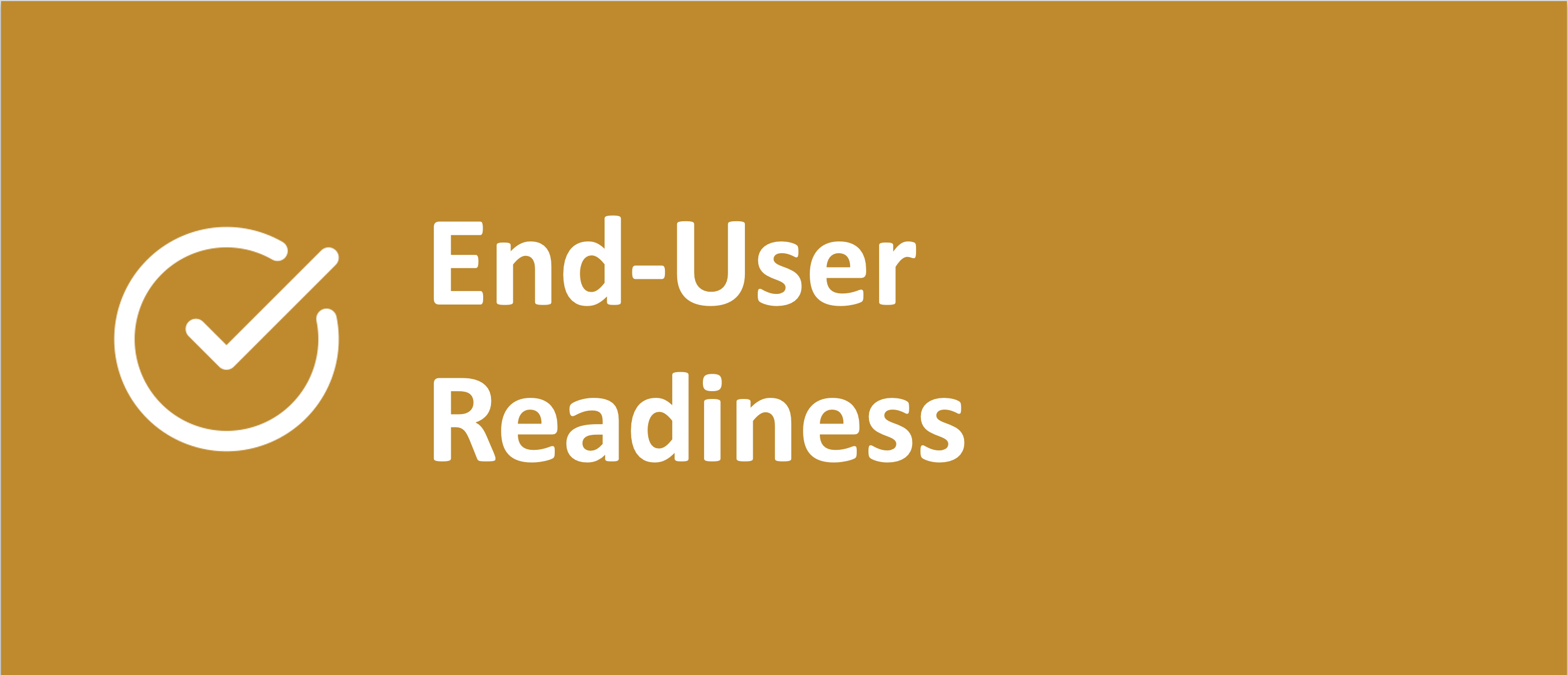 End-User Readiness visual